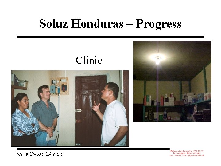 Soluz Honduras – Progress Clinic www. Soluz. USA. com 