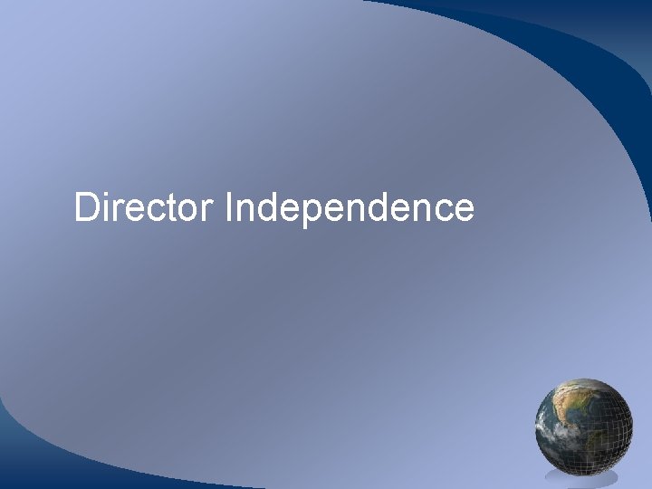 Director Independence 