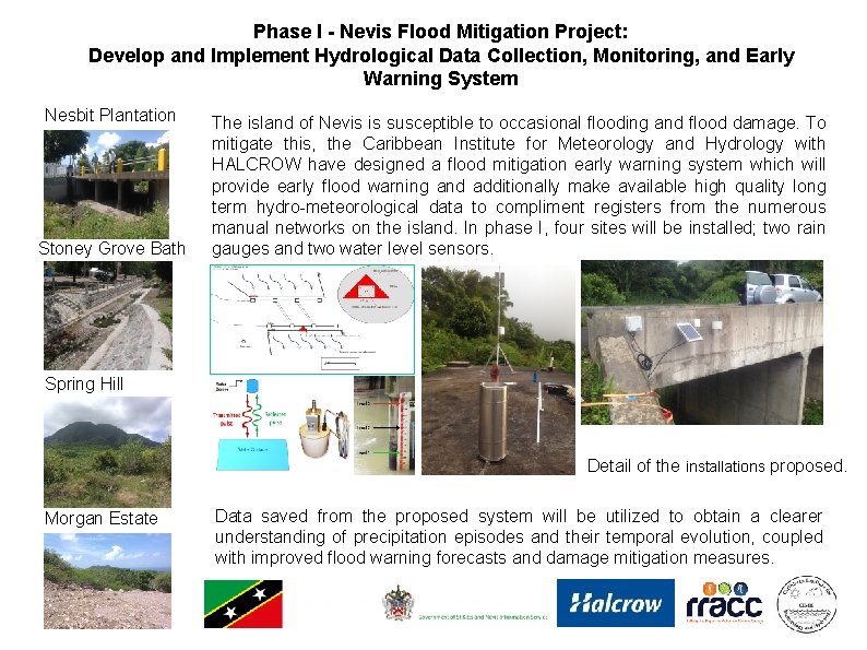 Phase I - Nevis Flood Mitigation Project: Develop and Implement Hydrological Data Collection, Monitoring,