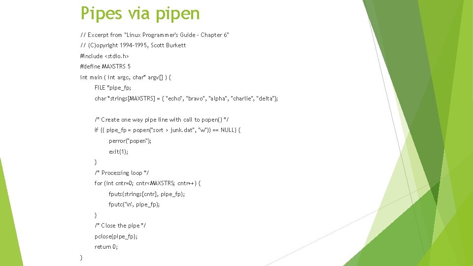 Pipes via pipen // Excerpt from "Linux Programmer's Guide - Chapter 6" // (C)opyright