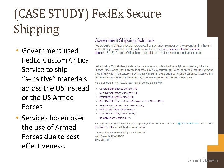 (CASE STUDY) Fed. Ex Secure Shipping • Government used Fed. Ed Custom Critical Service