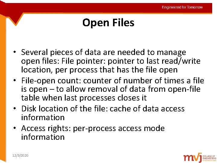 Engineered for Tomorrow Open Files Topic details • Several pieces of data are needed