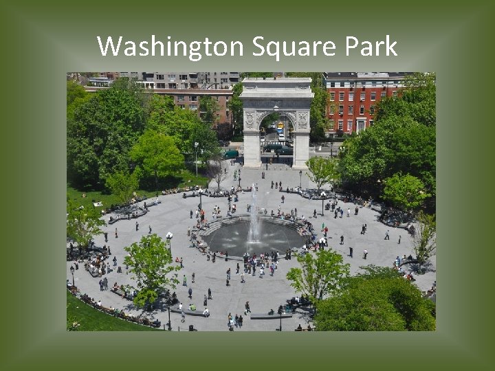 Washington Square Park 