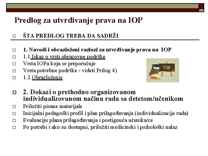 Predlog za utvrđivanje prava na IOP o ŠTA PREDLOG TREBA DA SADRŽI o 1.