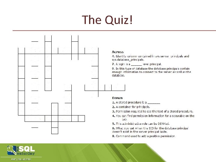 The Quiz! 