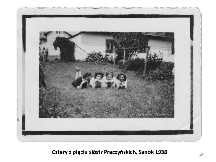 Cztery z pięciu sióstr Praczyńskich, Sanok 1938 19 