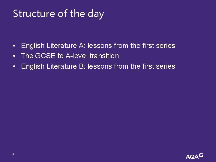 Structure of the day • English Literature A: lessons from the first series •