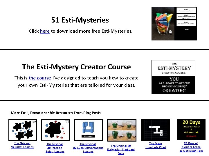 51 Esti-Mysteries Click here to download more free Esti-Mysteries. The Esti-Mystery Creator Course This