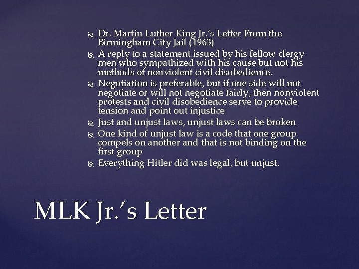  Dr. Martin Luther King Jr. ’s Letter From the Birmingham City Jail (1963)