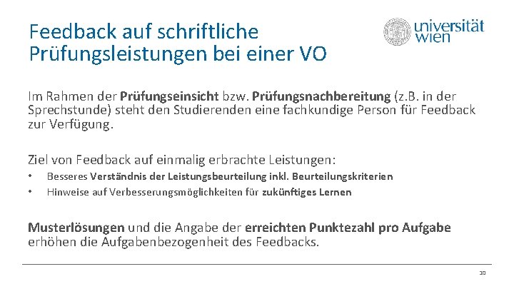 Feedback auf schriftliche Prüfungsleistungen bei einer VO Im Rahmen der Prüfungseinsicht bzw. Prüfungsnachbereitung (z.