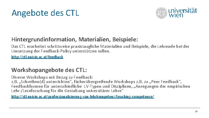 Angebote des CTL Hintergrundinformation, Materialien, Beispiele: Das CTL erarbeitet schrittweise praxistaugliche Materialien und Beispiele,