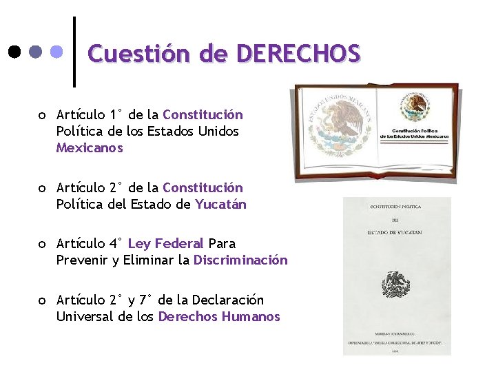 Cuestión de DERECHOS ¢ Artículo 1° de la Constitución Política de los Estados Unidos