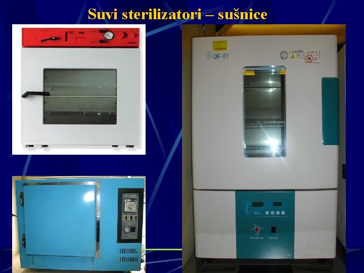 Suvi sterilizatori – sušnice 