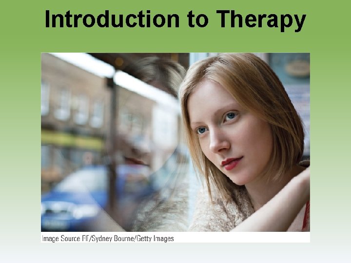 Introduction to Therapy 