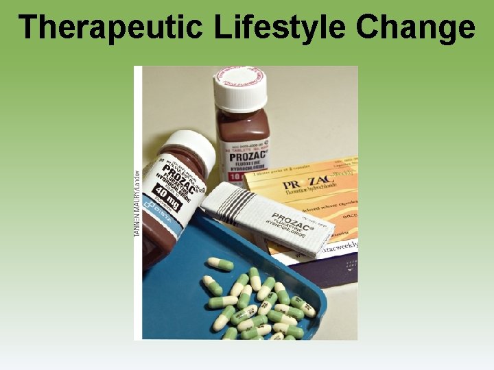 Therapeutic Lifestyle Change 