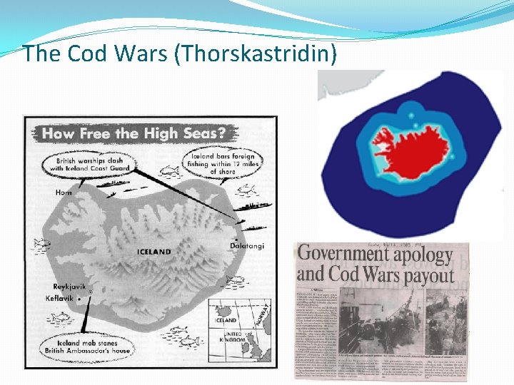 The Cod Wars (Thorskastridin) 