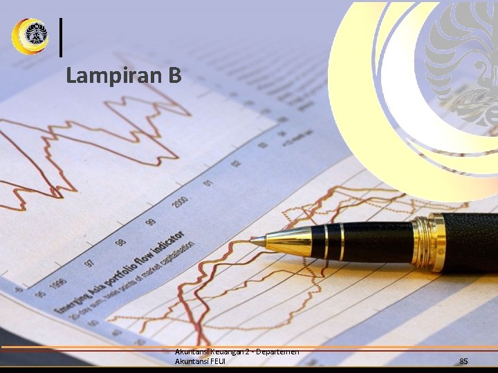 Lampiran B Akuntansi Keuangan 2 - Departemen Akuntansi FEUI 85 