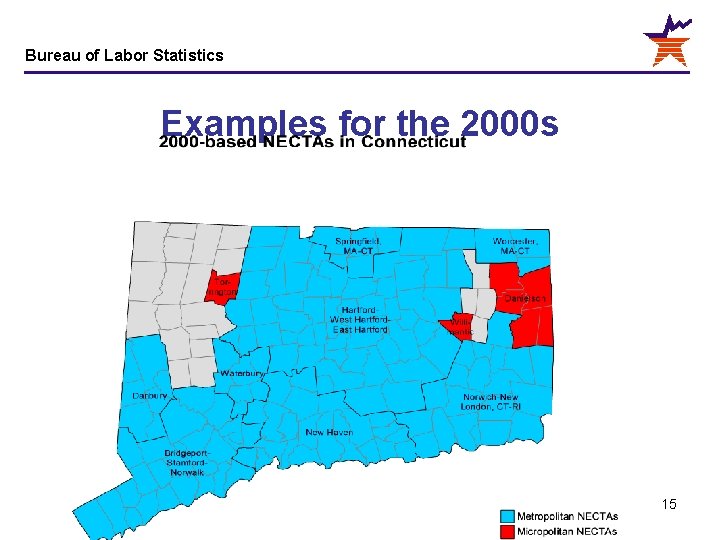 Bureau of Labor Statistics Examples for the 2000 s 15 