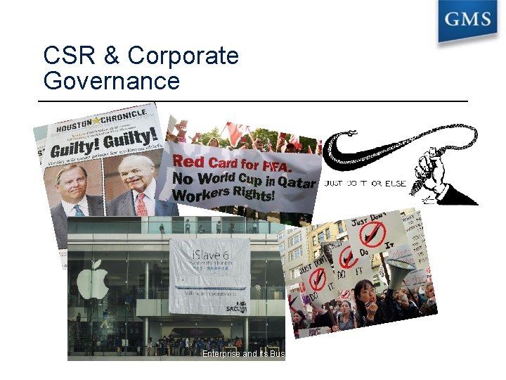 CSR & Corporate Governance Enterprise and its Business Environment © Goodfellow Publishers 2016 4