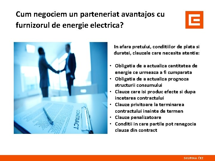 Cum negociem un parteneriat avantajos cu furnizorul de energie electrica? In afara pretului, conditiilor