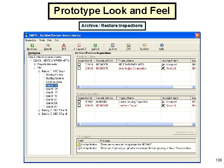 Prototype Look and Feel Archive / Restore Inspections 109 