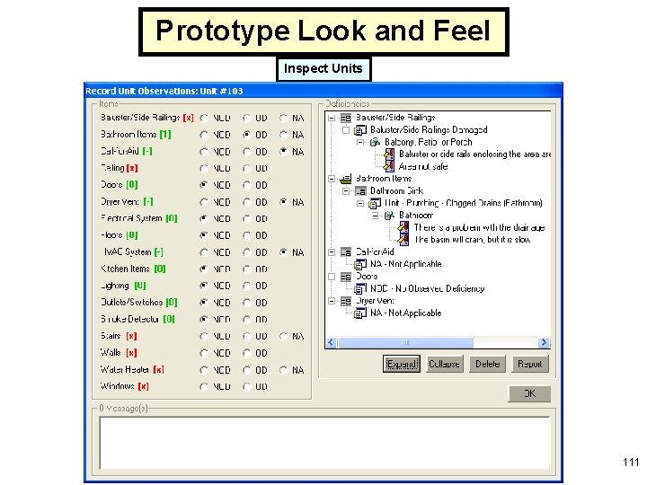 Prototype Look and Feel Inspect Units . . . 111 