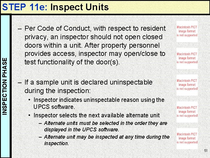 INSPECTION PHASE STEP 11 e: Inspect Units – Per Code of Conduct, with respect