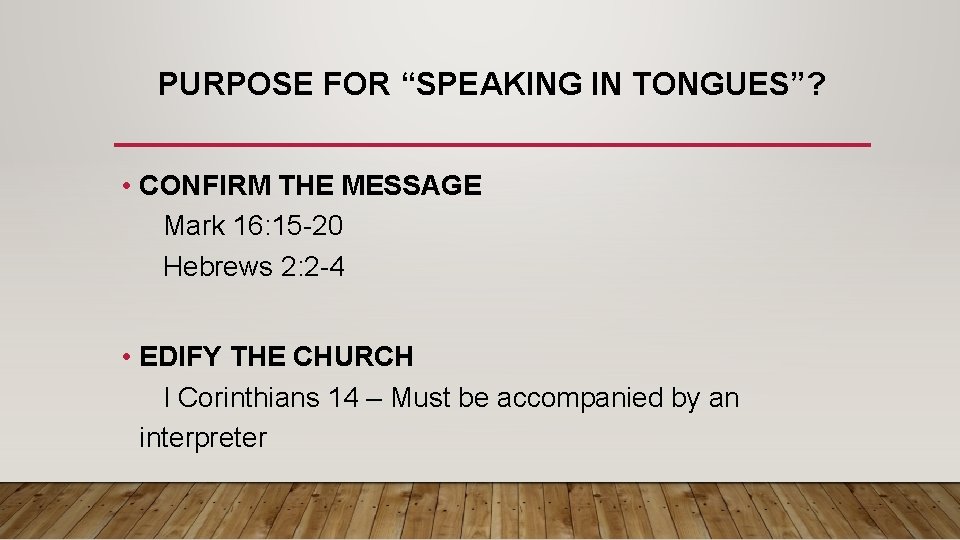 WHAT THE BIBLE SAYS ABOUT SPEAKING IN TONGUES
