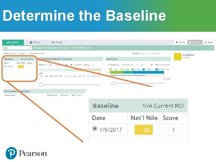 Determine the Baseline Determine the Baseline