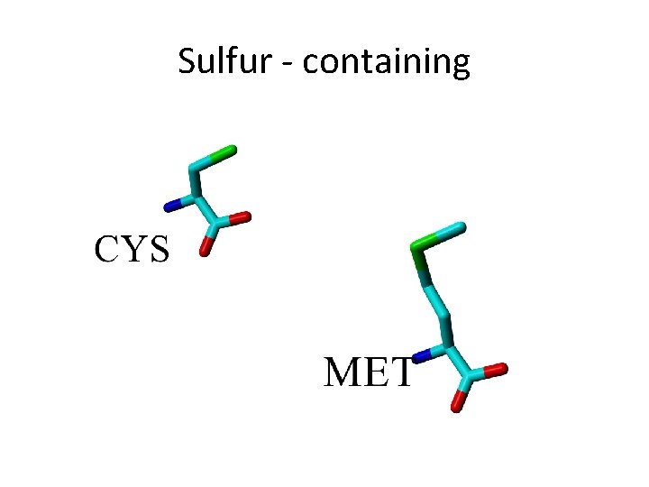 Sulfur - containing 