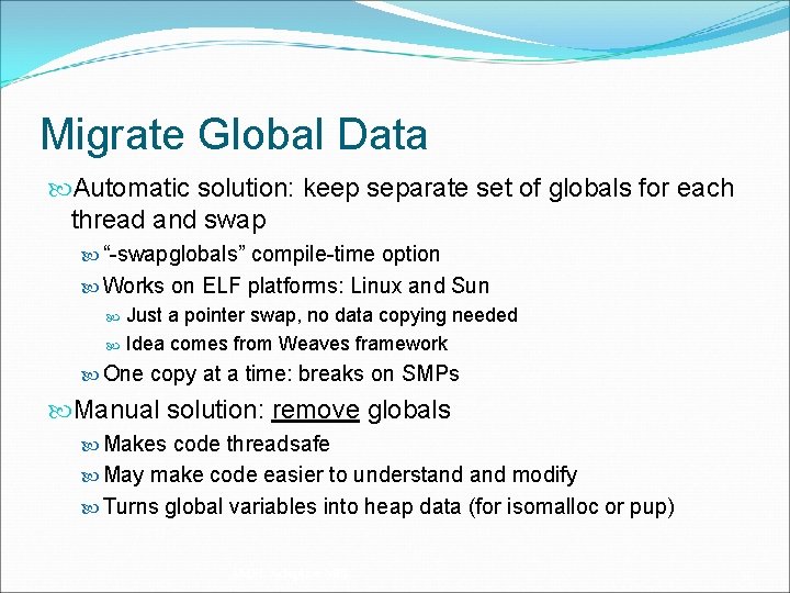 Migrate Global Data Automatic solution: keep separate set of globals for each thread and