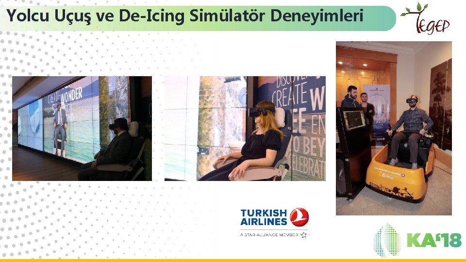 Yolcu Uçuş ve De-Icing Simülatör Deneyimleri 