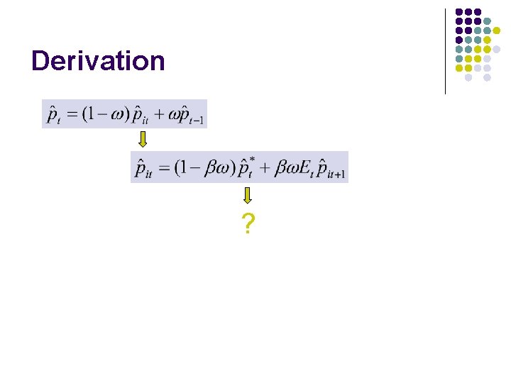 Derivation ? 