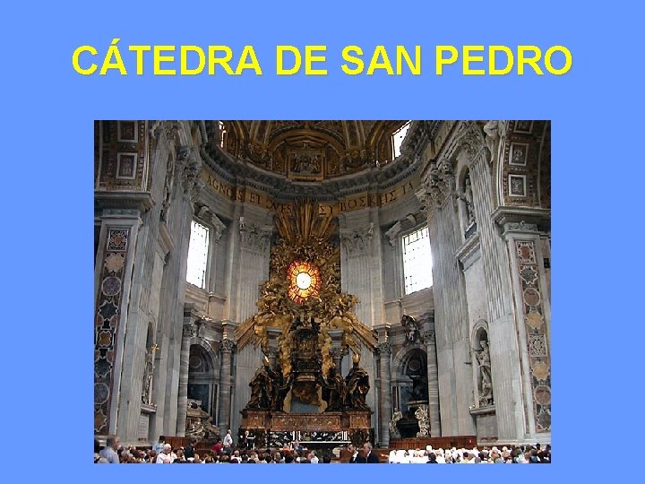 CÁTEDRA DE SAN PEDRO 