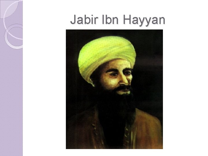 Jabir Ibn Hayyan 