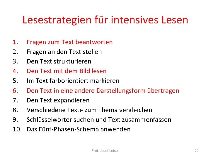 Lesestrategien für intensives Lesen 1. 2. 3. 4. 5. 6. 7. 8. 9. 10.