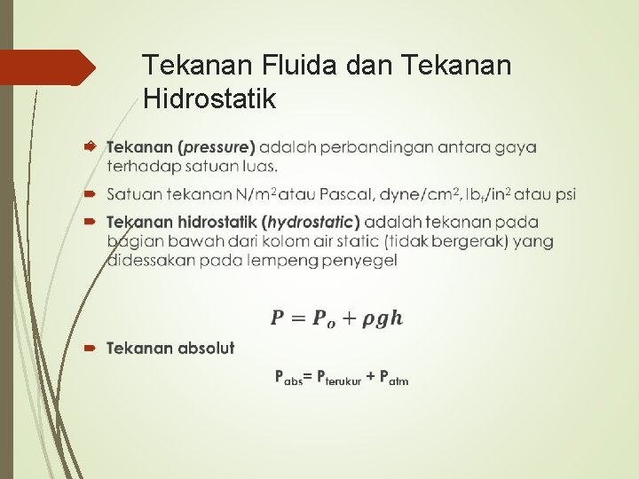 Tekanan Fluida dan Tekanan Hidrostatik 