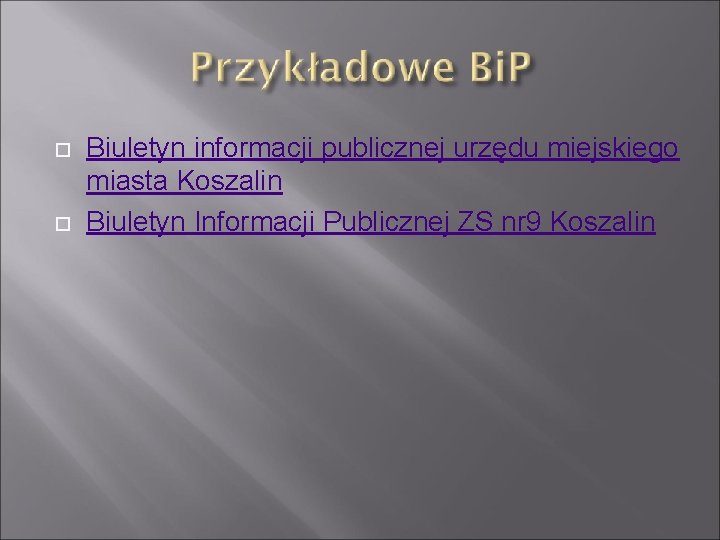  Biuletyn informacji publicznej urzędu miejskiego miasta Koszalin Biuletyn Informacji Publicznej ZS nr 9