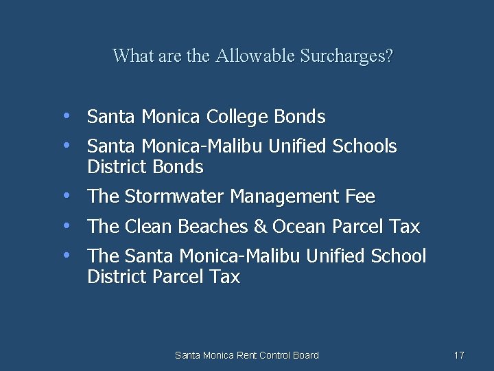 What are the Allowable Surcharges? • Santa Monica College Bonds • Santa Monica-Malibu Unified