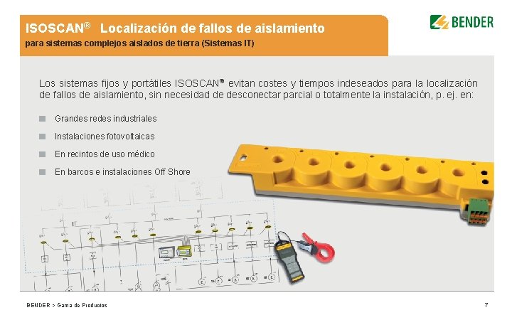 ISOSCAN® Localización de fallos de aislamiento para sistemas complejos aislados de tierra (Sistemas IT)