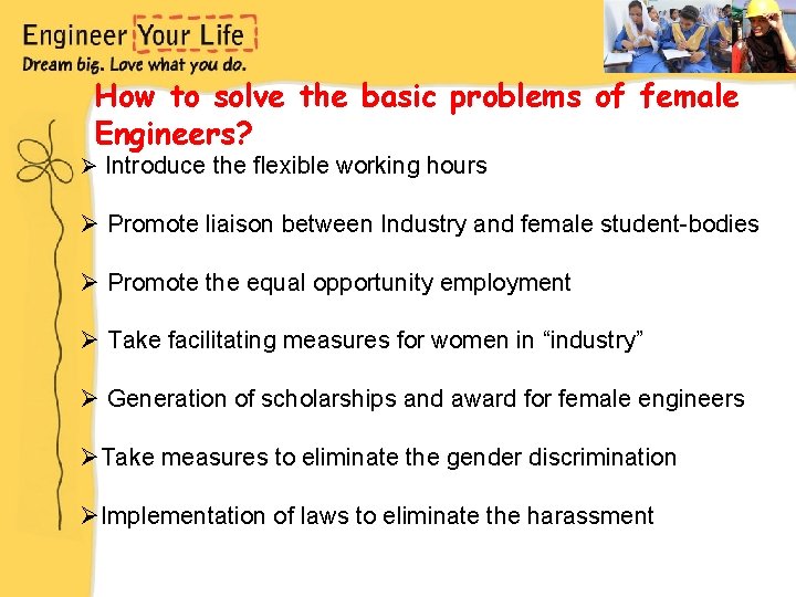 How to solve the basic problems of female Engineers? Ø Introduce the flexible working