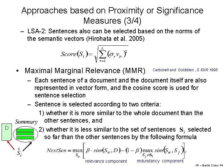 Approaches based on Proximity or Significance Measures (3/4) – LSA-2: Sentences also can be