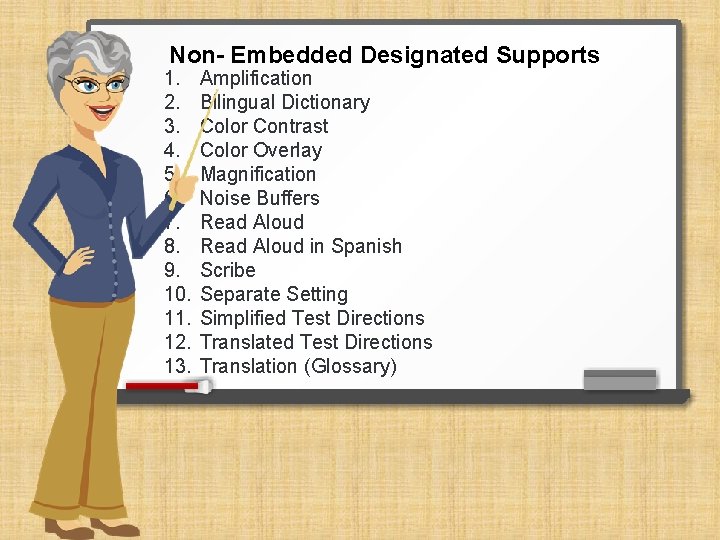 Non- Embedded Designated Supports 1. 2. 3. 4. 5. 6. 7. 8. 9. 10.