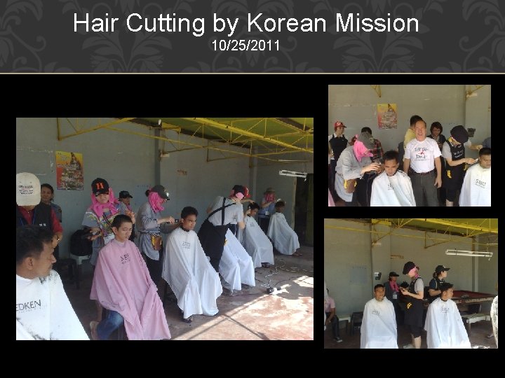 Hair Cutting by Korean Mission 10/25/2011 