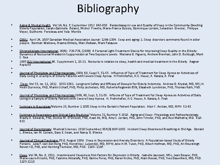 Bibliography • Aging & Mental Health Vol 14, No. 7, September 2012 843 -850.