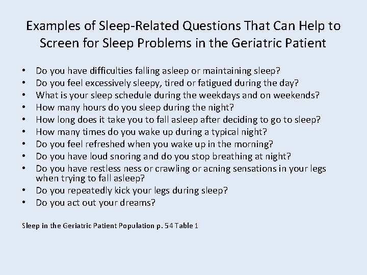 Examples of Sleep-Related Questions That Can Help to Screen for Sleep Problems in the