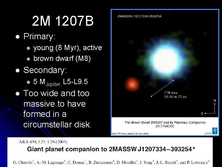 2 M 1207 B l Primary: l l l Secondary: l l young (8