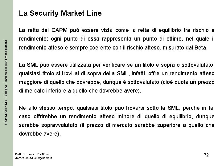 La Security Market Line Finanza Aziendale – Bologna – Informatica per il management La