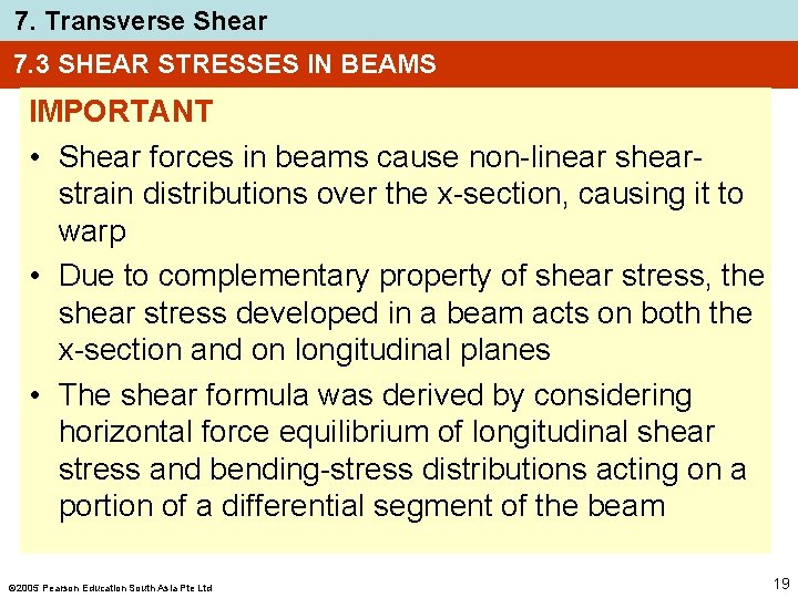 7. Transverse Shear 7. 3 SHEAR STRESSES IN BEAMS IMPORTANT • Shear forces in 7. Transverse Shear 7. 3 SHEAR STRESSES IN BEAMS IMPORTANT • Shear forces in