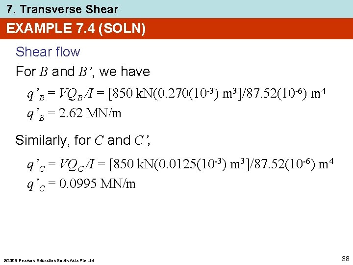 7. Transverse Shear EXAMPLE 7. 4 (SOLN) Shear flow For B and B’, we 7. Transverse Shear EXAMPLE 7. 4 (SOLN) Shear flow For B and B’, we